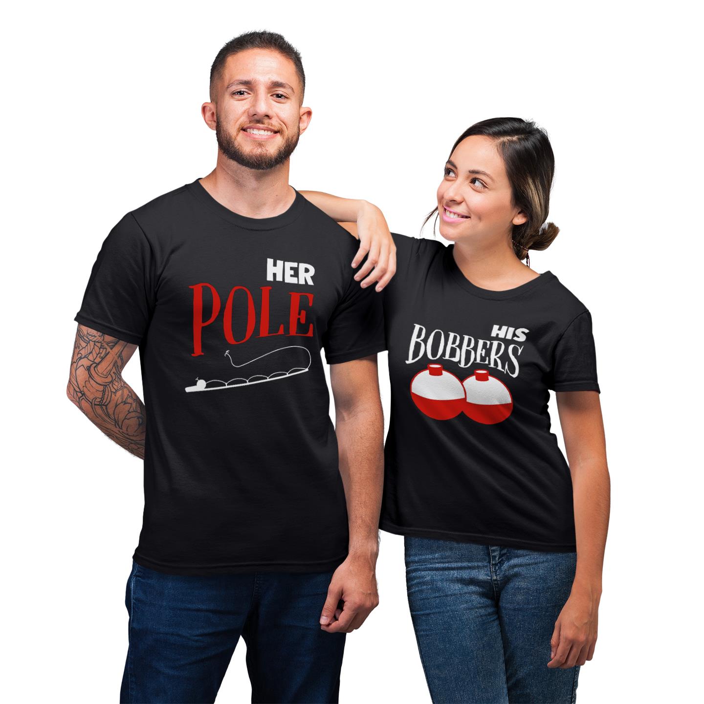 His Boobers Her Pole Funny Matching Couple His And Her T-shirt