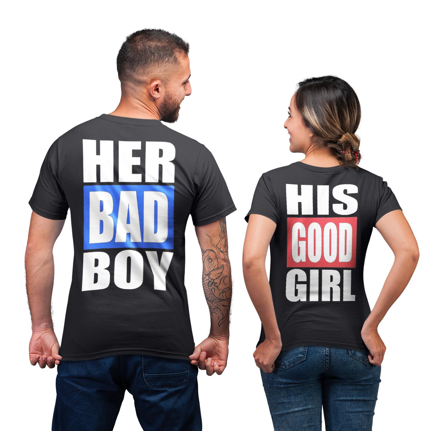 His Good Girl Her Bad Boy Funny Matching Couples T-shirt