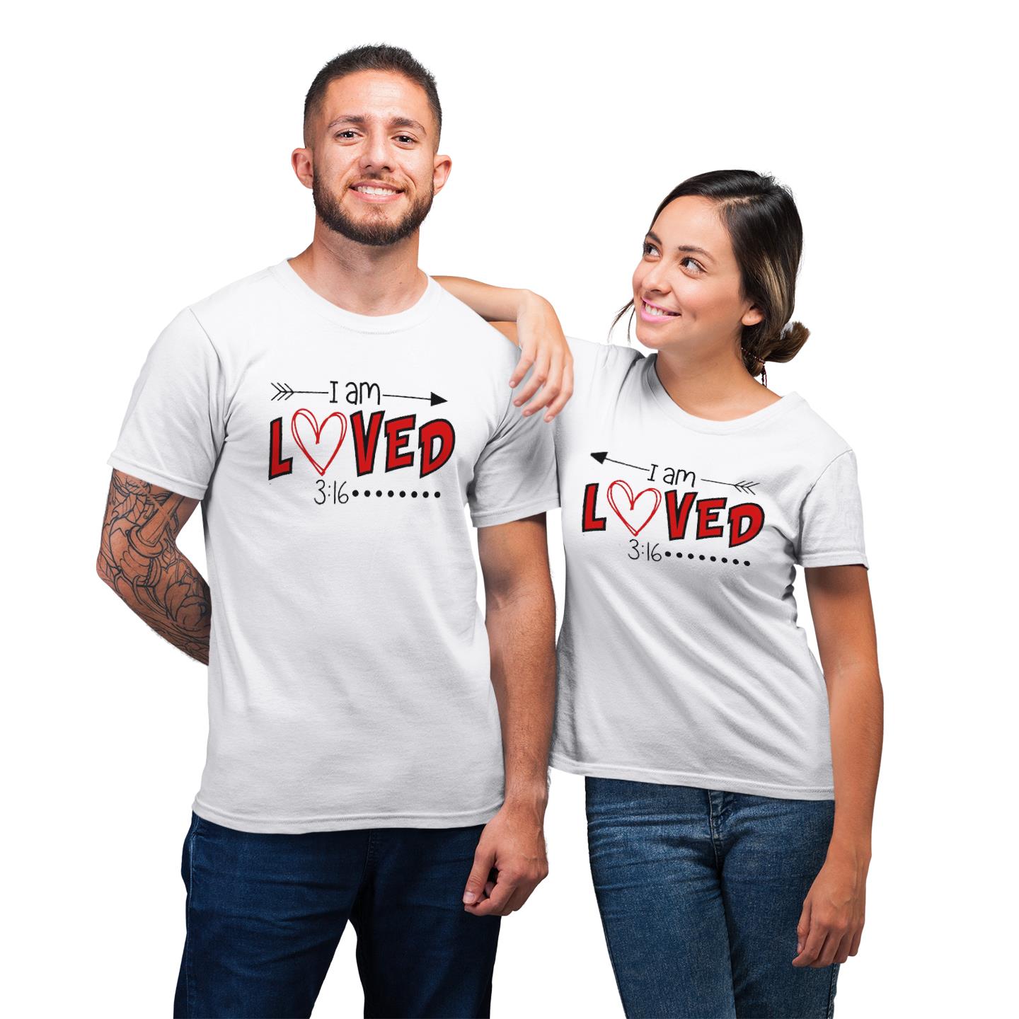 I Am Loved His And Her Shirt For Couples Lover Matching T-shirt