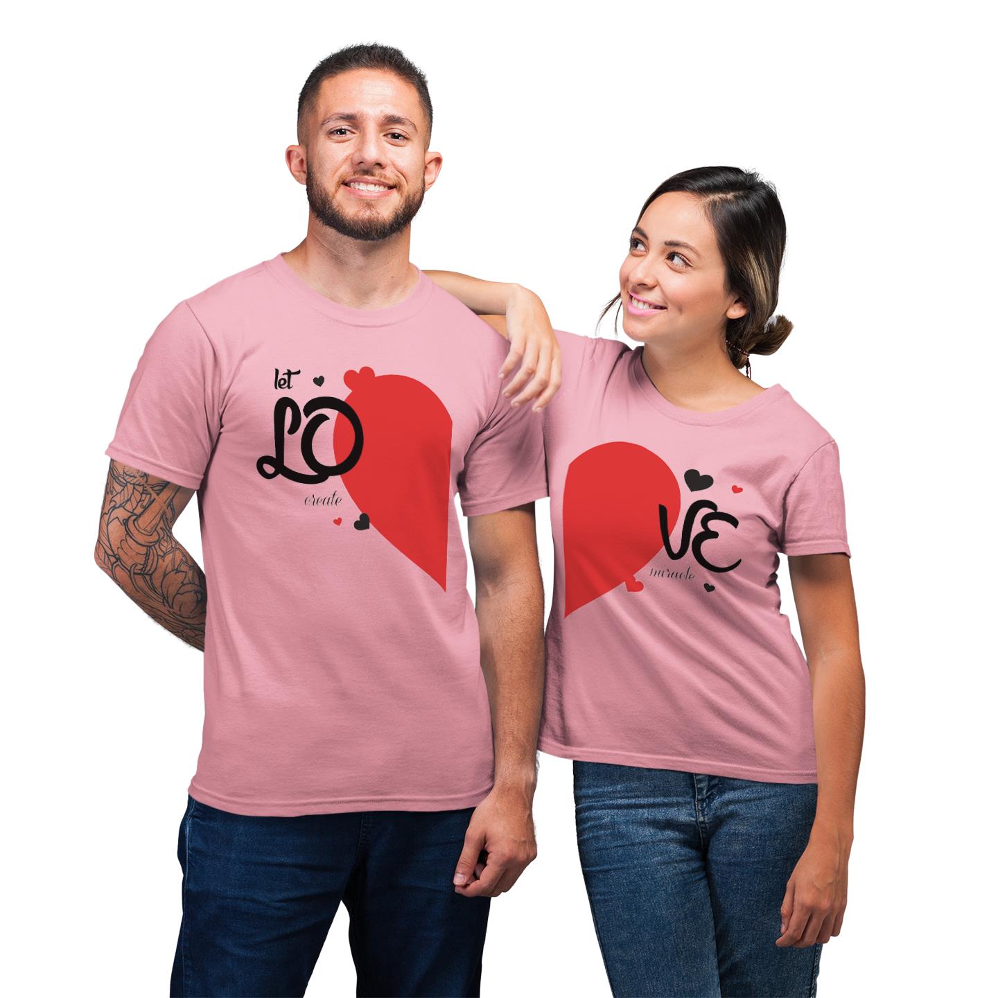 Let Love Create Miracle Matching For Romantic Couple Lover Gift T-Shirt
