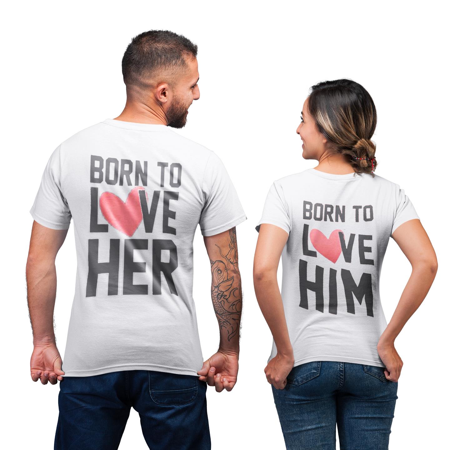 Lover Born To Love Him Her Shirt For Couple Matching T-shirt