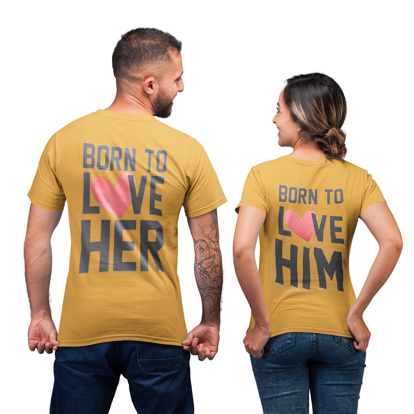 Lover Born To Love Him Her Shirt For Couple Matching T-shirt