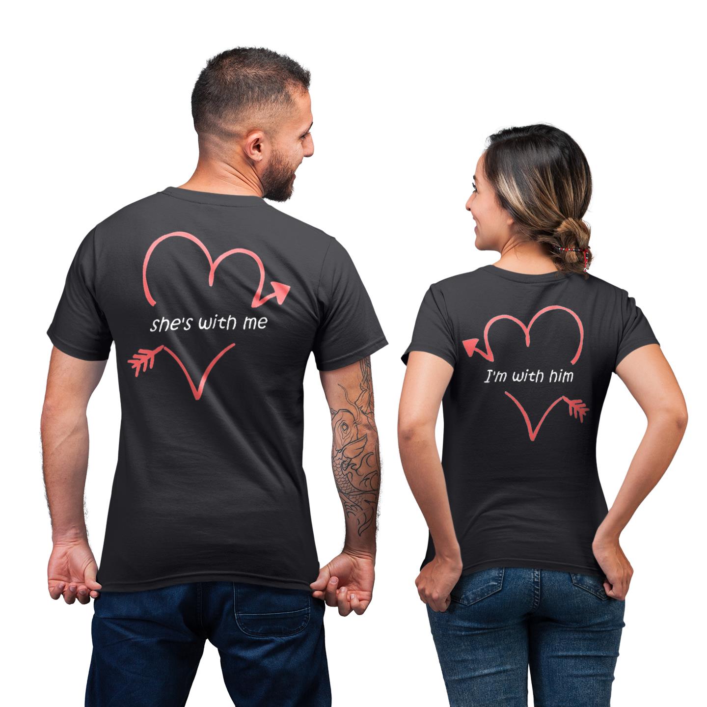 She With Me  I?m With Him Shirt For Couple Matching T-shirt