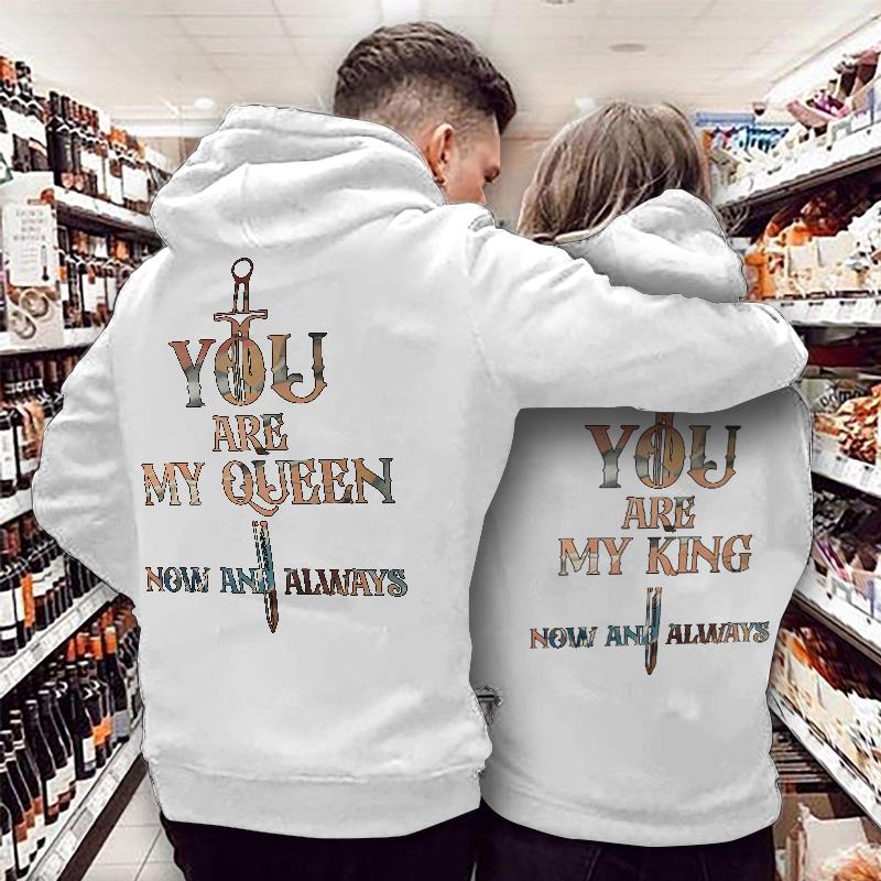 You Are My Queen & You Are My King Hoodie Gifts For Matching Couples