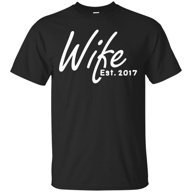1st Wedding Anniversary Gift For Her ? Wife Est 2017 Shirt