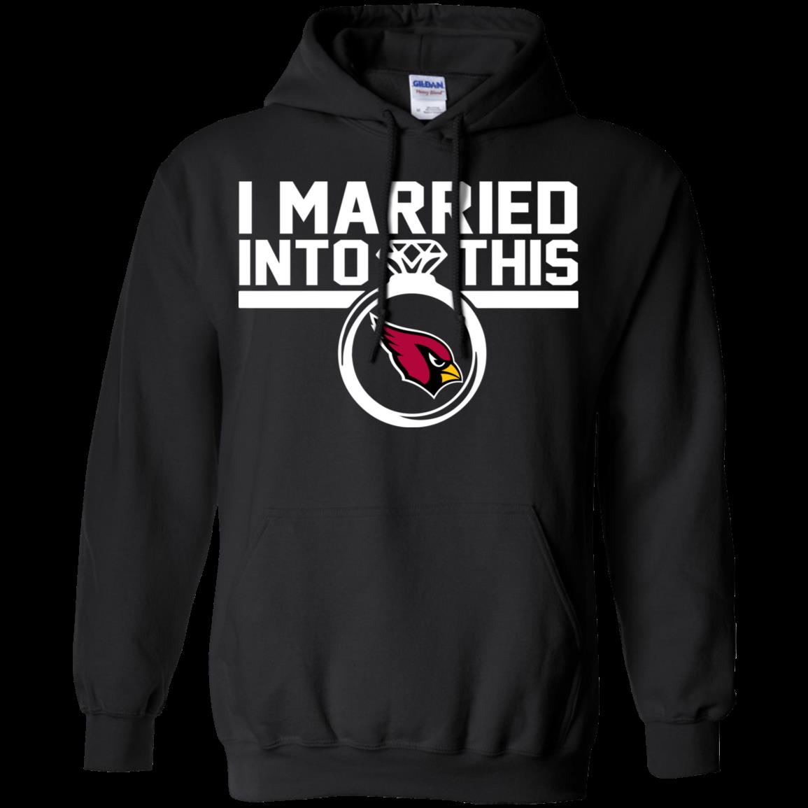 Arizona Cardinals I Married Into This Shirt Hoodie funny shirts, gift  shirts, Tshirt, Hoodie, Sweatshirt , Long Sleeve, Youth, Graphic Tee » Cool  Gifts for You - Mfamilygift