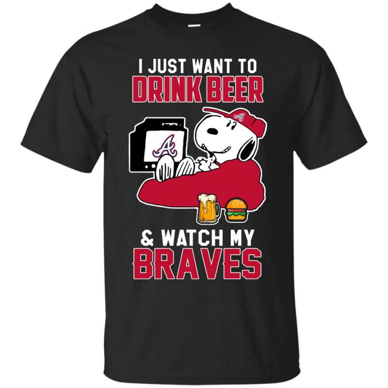 Atlanta Braves Snoopy Shirts Just Want To Drink Beer & Watch funny shirts,  gift shirts, Tshirt, Hoodie, Sweatshirt , Long Sleeve, Youth, Graphic Tee »  Cool Gifts for You - Mfamilygift