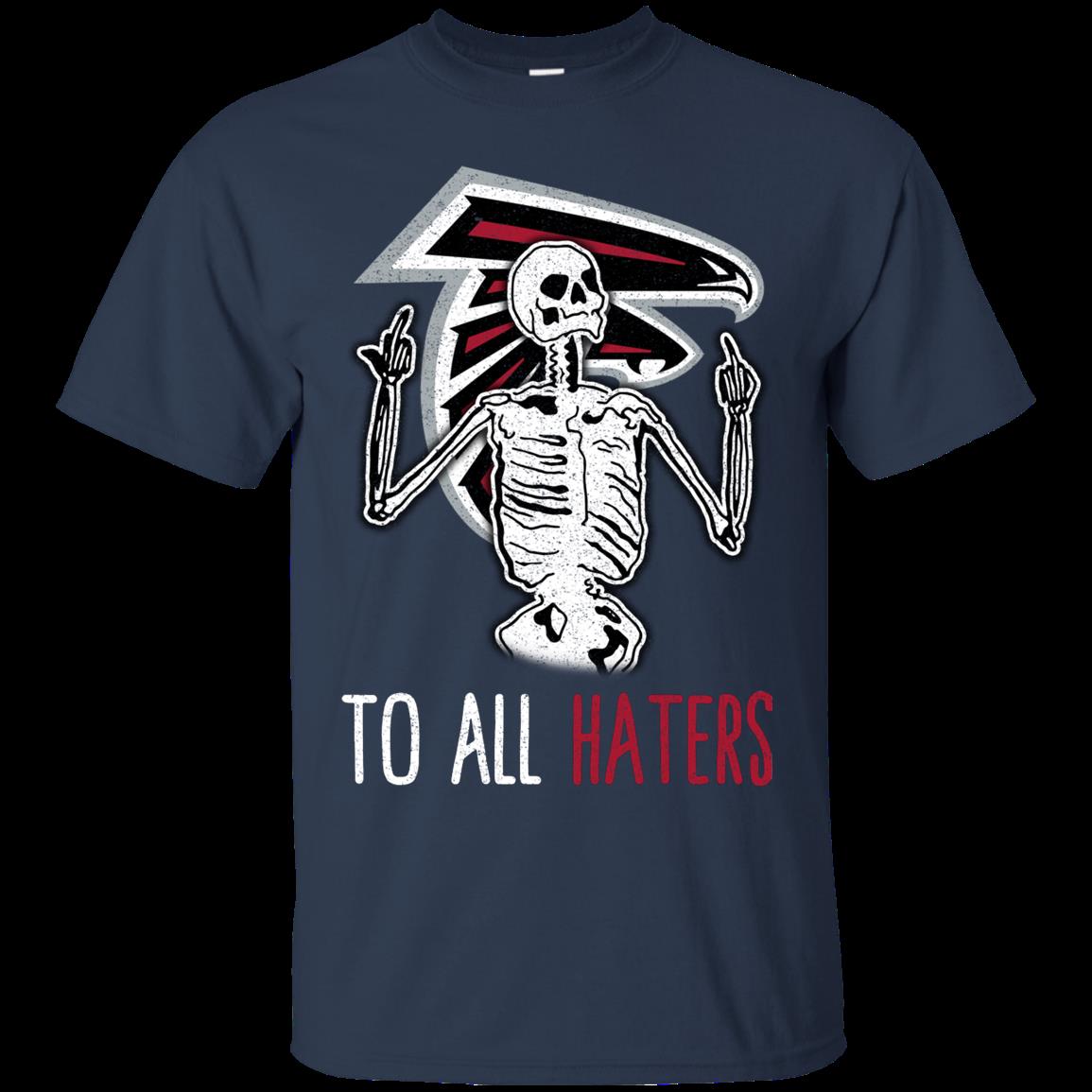 Atlanta Falcons Skeleton Funny Halloween Shirts To All Haters funny shirts,  gift shirts, Tshirt, Hoodie, Sweatshirt , Long Sleeve, Youth, Graphic Tee »  Cool Gifts for You - Mfamilygift