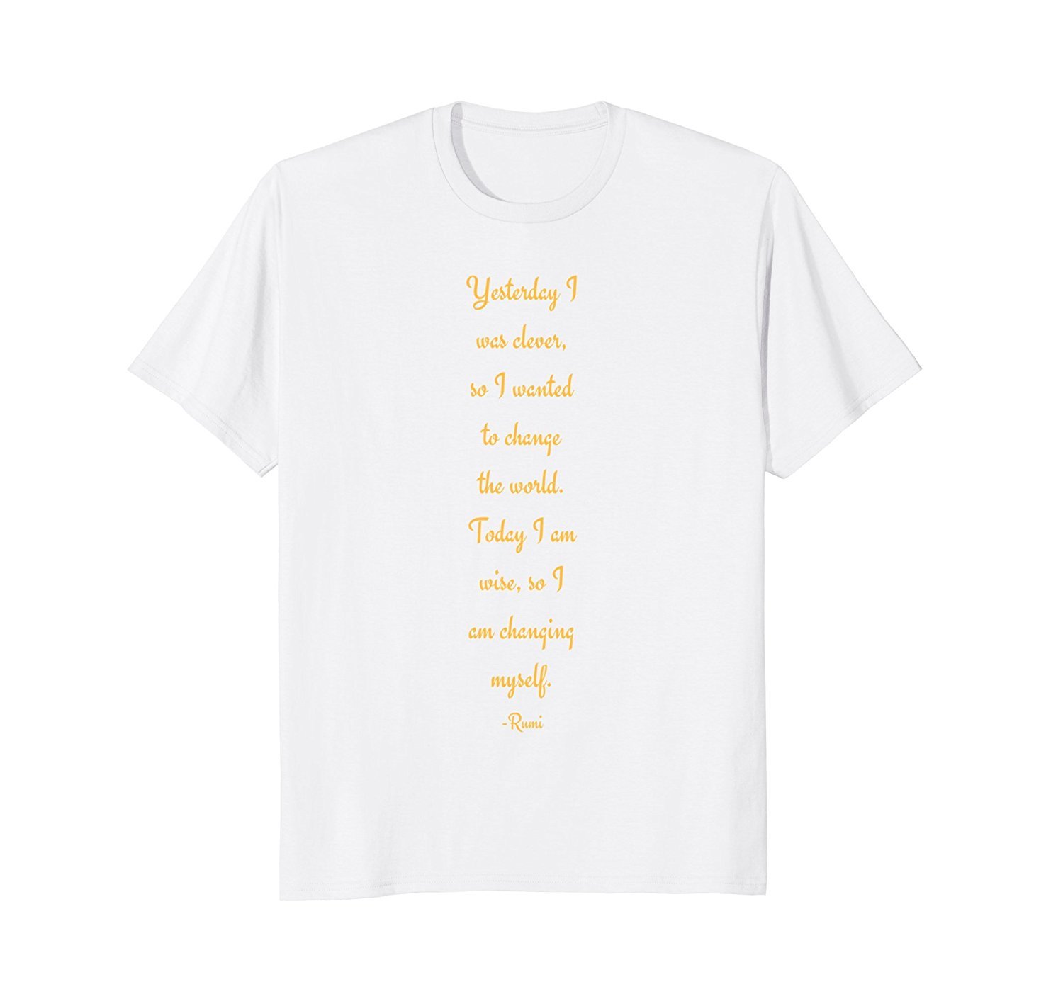 Rumi inspirational quote T shirt 1