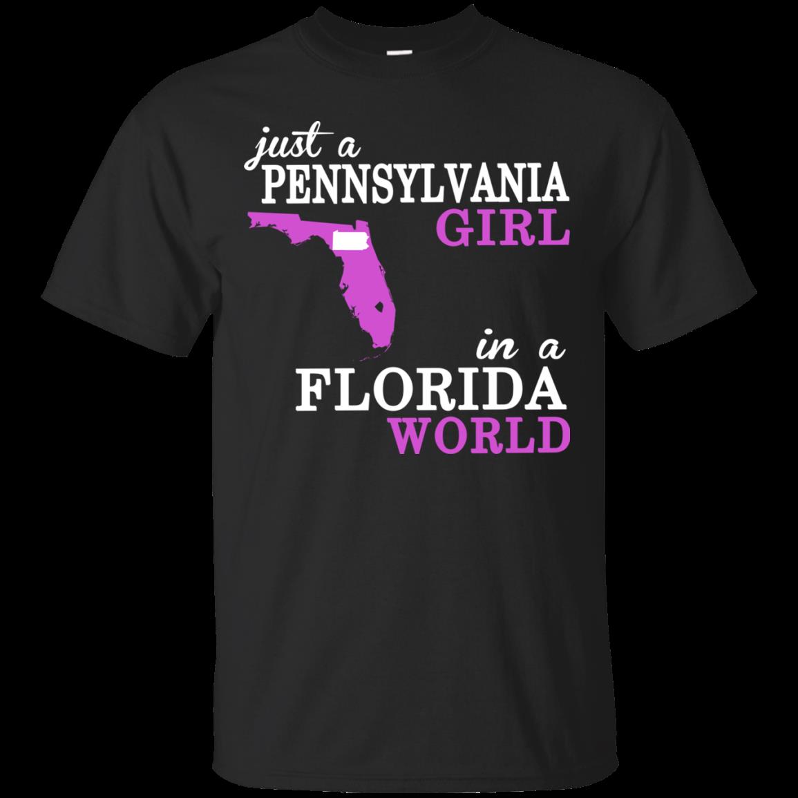 Pennsylvania Florida Girl Shirts Just A Pennsylvania Girl In A Florida World