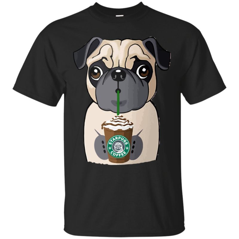 Pug Starbucks Shirts Star Pug Coffee