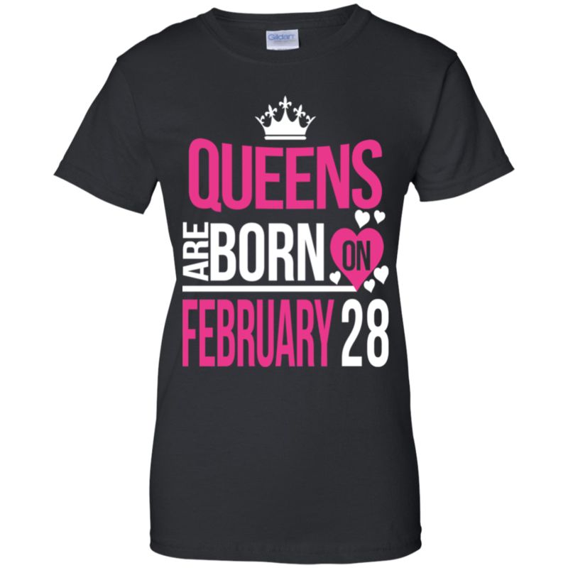 Queens Shirts Born On February 28