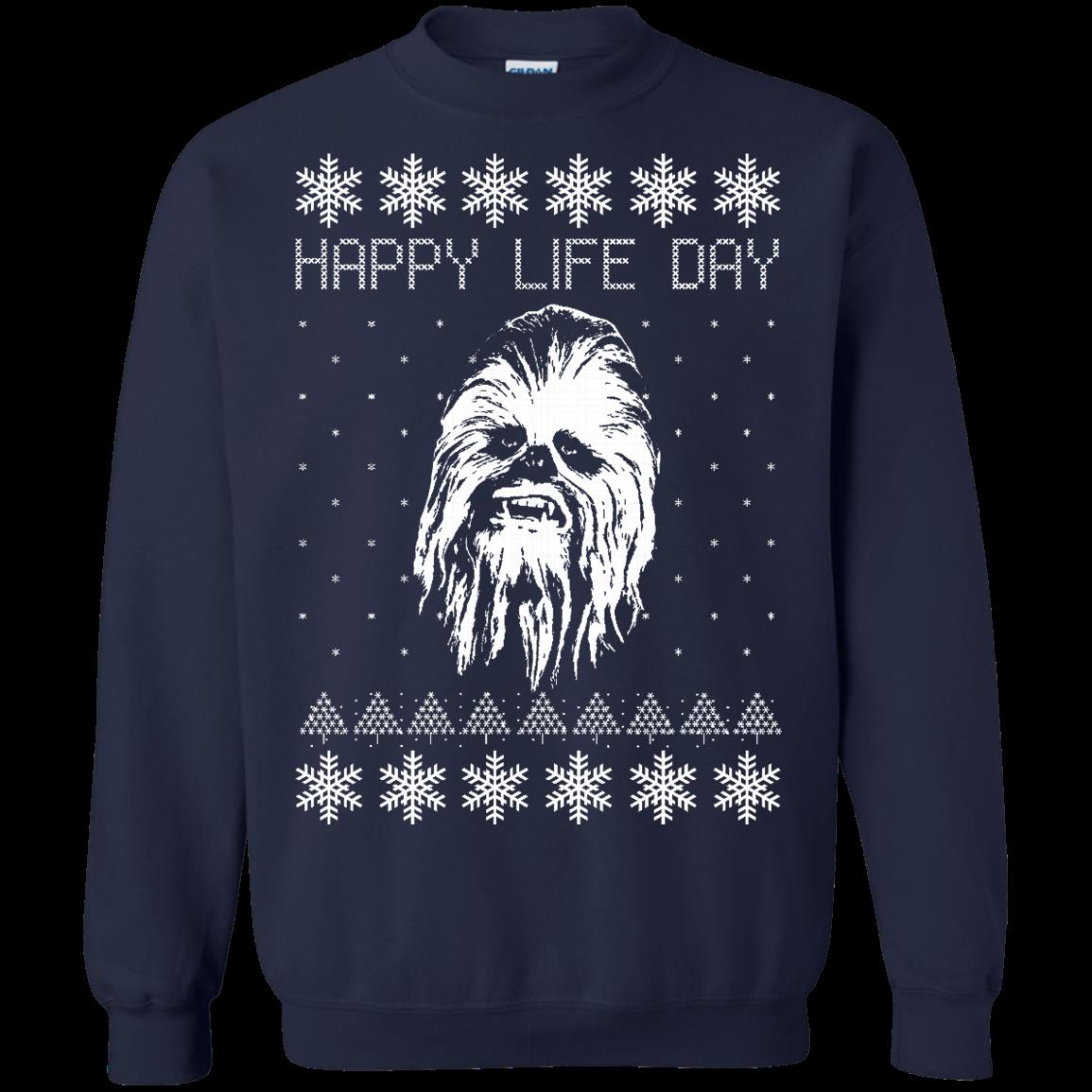 S S Happy Life Day Chewbacca Star Wars Christmas Shirts T Shirt Hoodies Sweatshirt 1