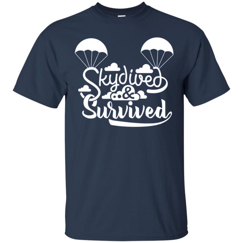 Skydived & Survived Skydiving Success Skydiver T Shirt 1