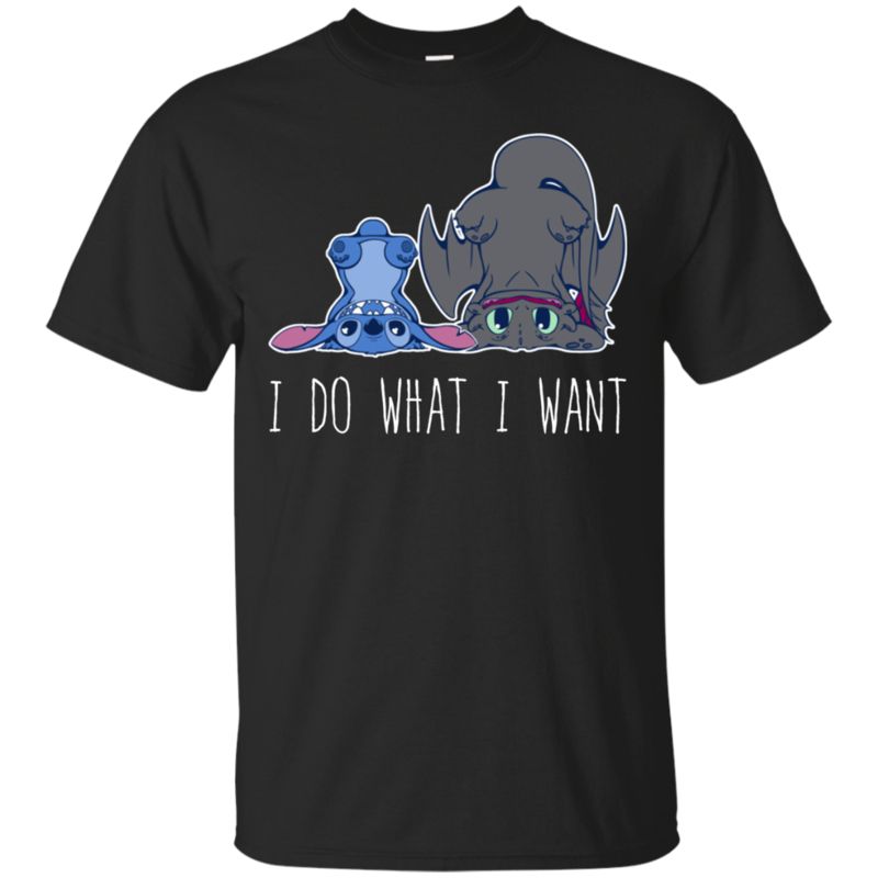 Stitch Toothless Cute Shirts Do What I Want