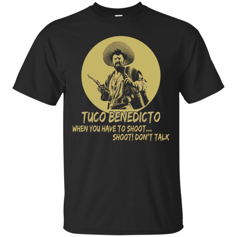 The Good The Bad The Ugly Shirts Tuco Benedicto