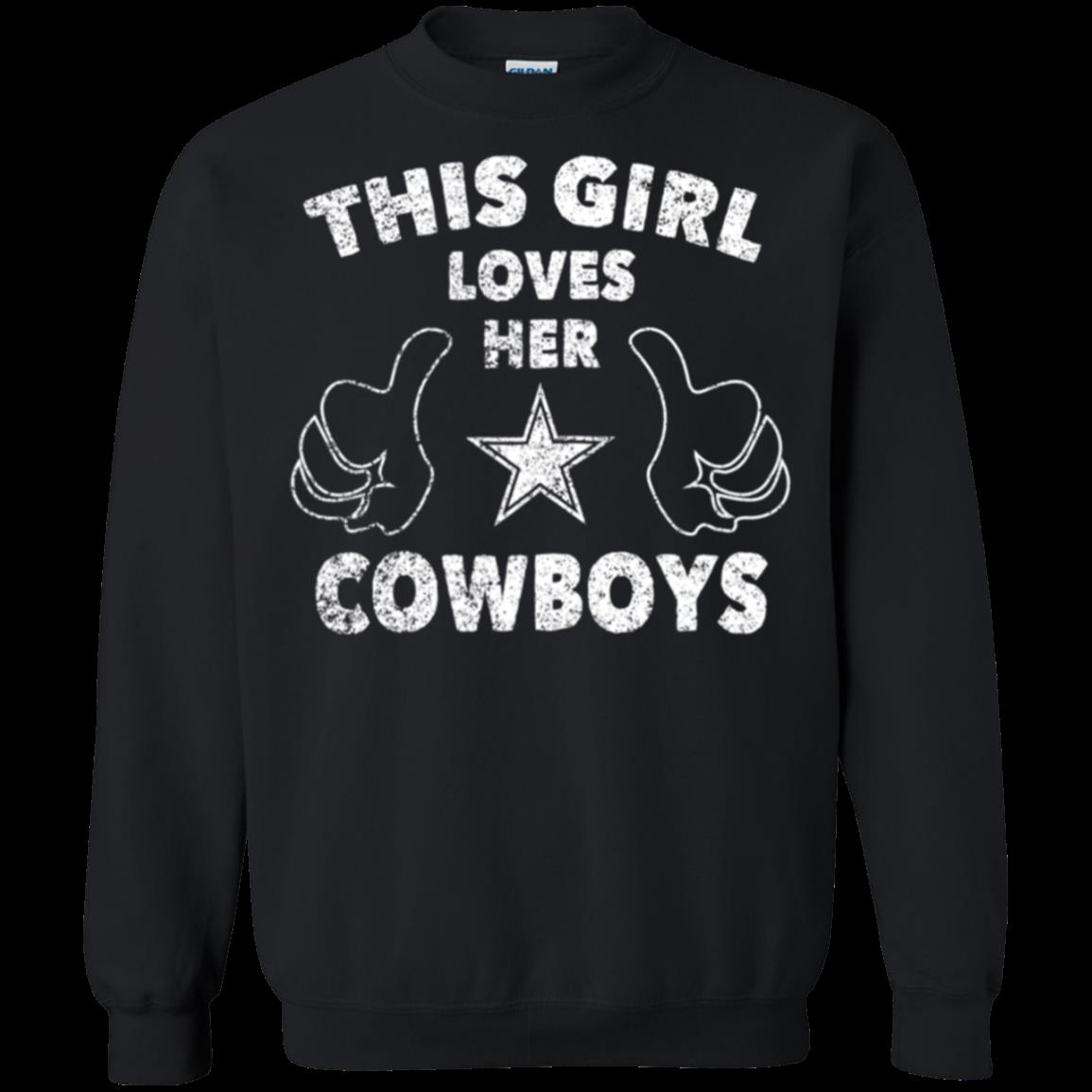 This Girl Love Her Cowboys Dallas Cowboy Shirt Sweatshirt funny