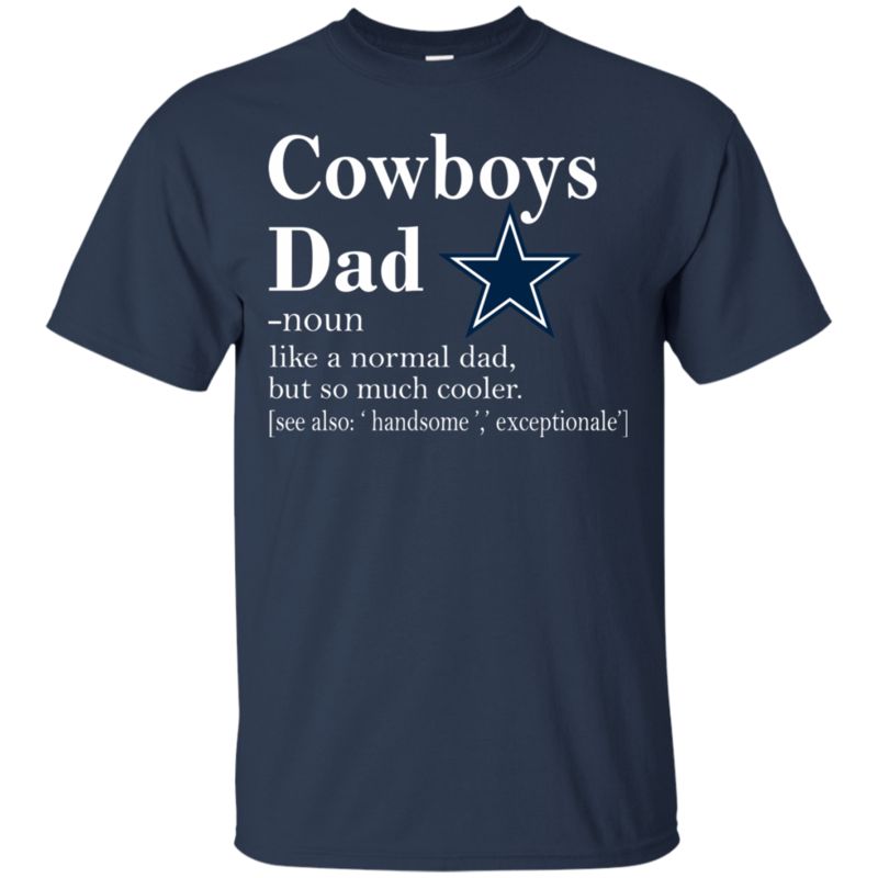 dallas cowboys 1 dad shirt