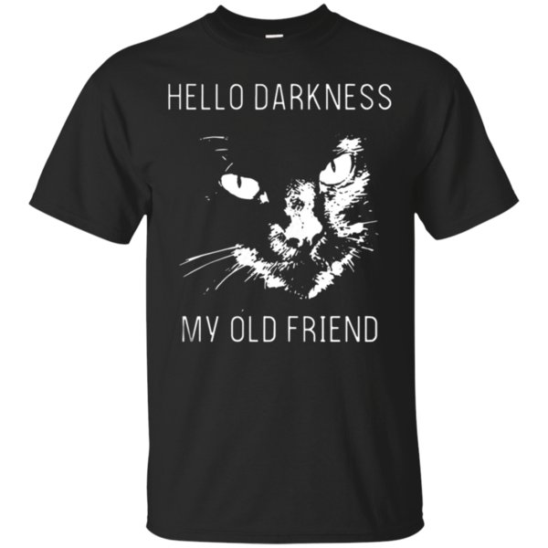 Official Cat Hello Darkness My Old Friend T-Shirt – Moano Store