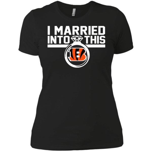 Cincinnati Bengals I Married Into This Shirt Ladies' Boyfriend Shirt funny  shirts, gift shirts, Tshirt, Hoodie, Sweatshirt , Long Sleeve, Youth,  Graphic Tee » Cool Gifts for You - Mfamilygift