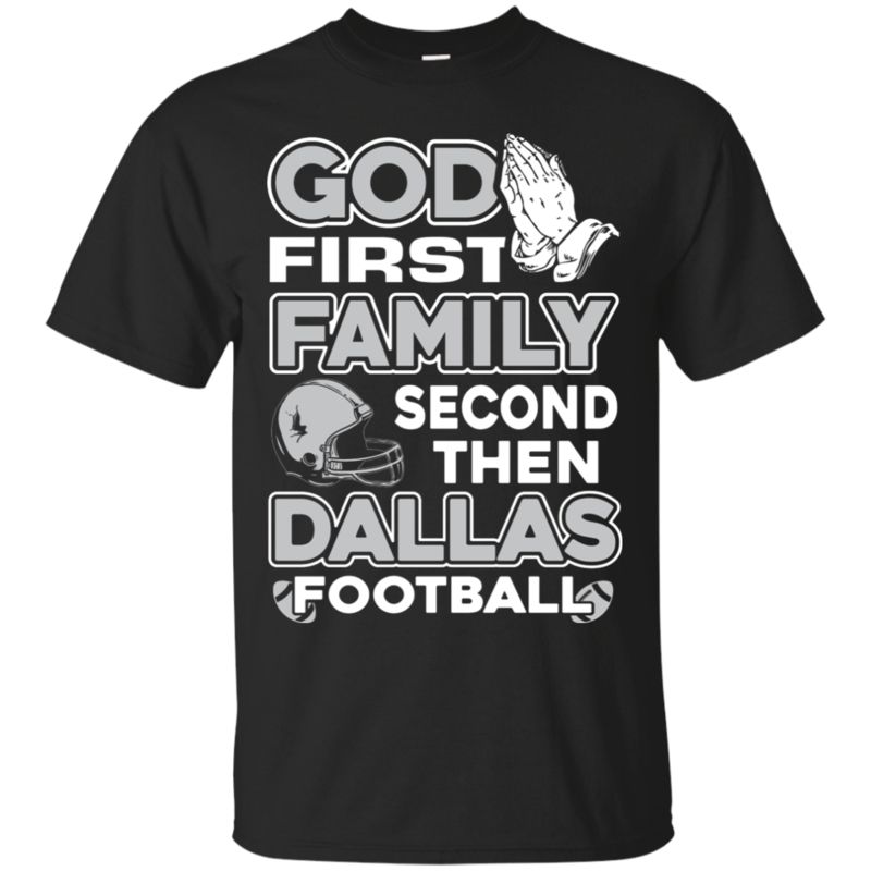 God First Family Second Then Cowboys Football Unisex T-Shirt