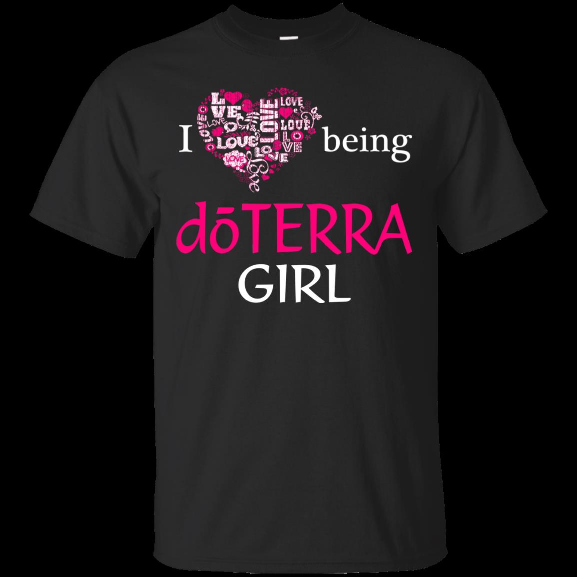 Doterra Worker Woman Shirts I Love Being Doterra Girl