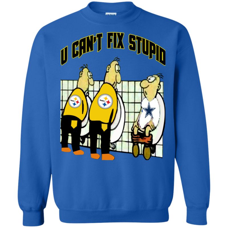 Funny Pittsburgh Steelers Shirts U Can't Fix Stupid funny shirts