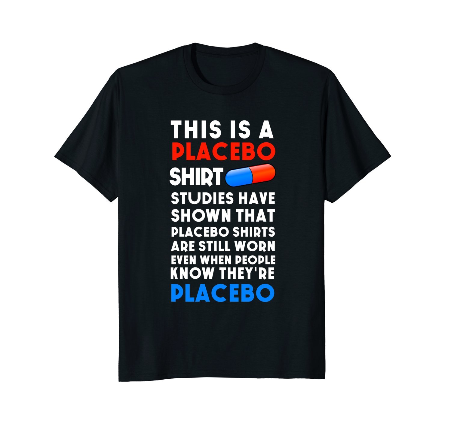 This is a placebo shirt ' for Me_IRL fans ' rare funny meme