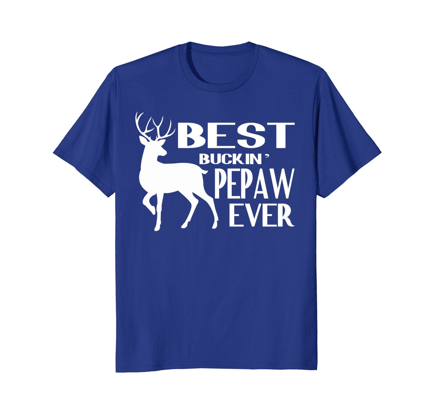 Best Buckin’ Pepaw Ever Shirt Deer Hunting Fathers Day Gift funny