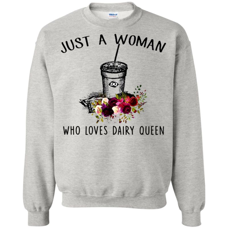 Just A Woman Who Loves Dairy Queen T Shirt Hoodie Sweater funny