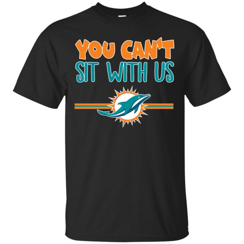 Mfamilygift Miami Dolphins Shirts You Can’t Sit with US Funny Shirts, Gift Shirts, Tshirt, Hoodie, Sweatshirt , Long Sleeve, Youth, Graphic Tee