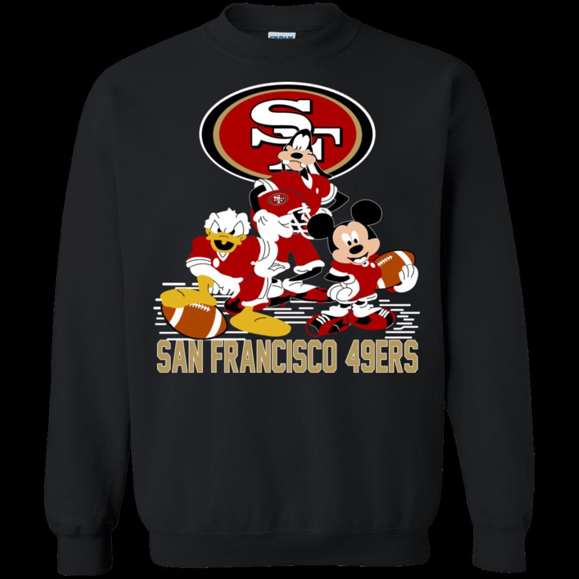 Mickey Donald Goofy San Francisco 49ers Shirt Sweatshirt funny shirts, gift  shirts, Tshirt, Hoodie, Sweatshirt , Long Sleeve, Youth, Graphic Tee » Cool  Gifts for You - Mfamilygift