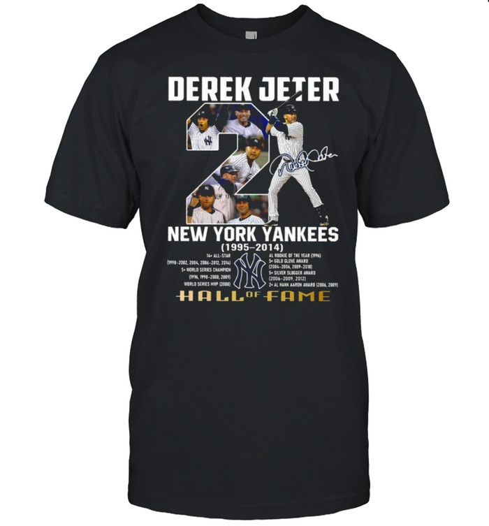 Derek Jeter New York Yankees 1995 2014 hall of fame signature shirt,  hoodie, sweater, long sleeve and tank top