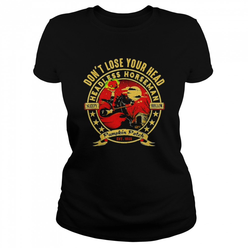 Don’T Lose Your Head Headless Horseman Urban Legend Halloween Shirt 1