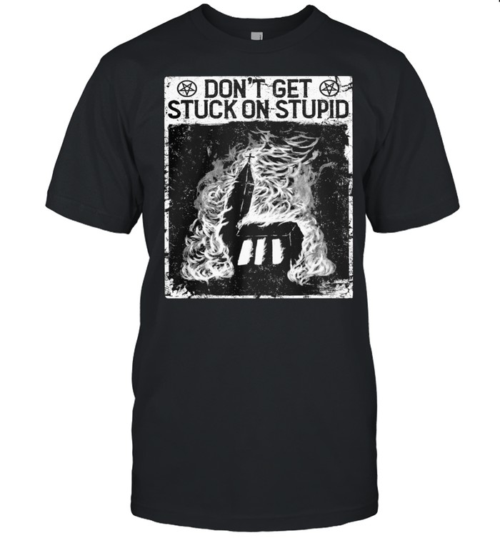 Stuck On You T-Shirts for Sale