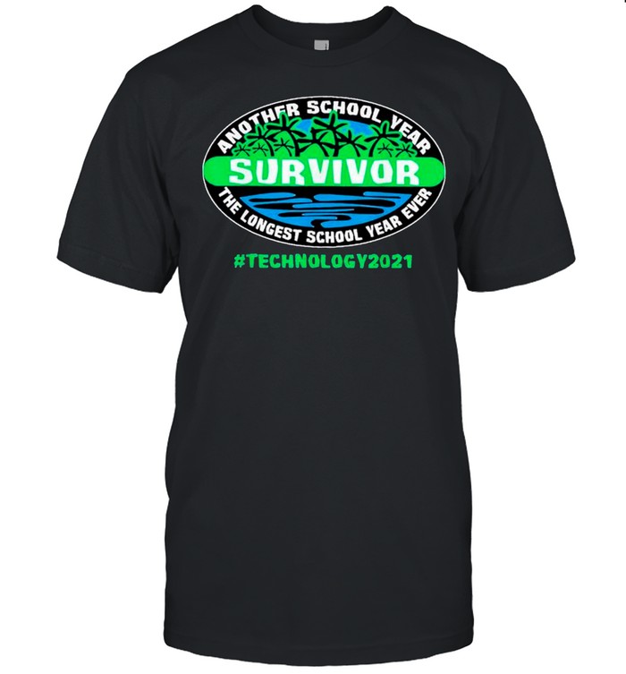 Hello Vacation – Another School Year Survivor The Longest School Year Ever Technology 2021 T-Shirt