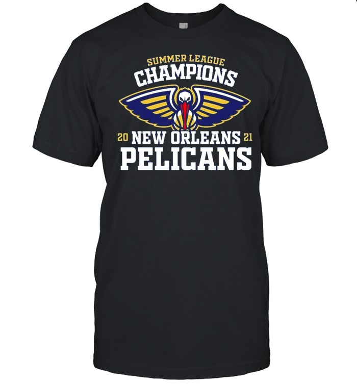Summer League Champions Orleans Pelicans 2021 T-Shirt