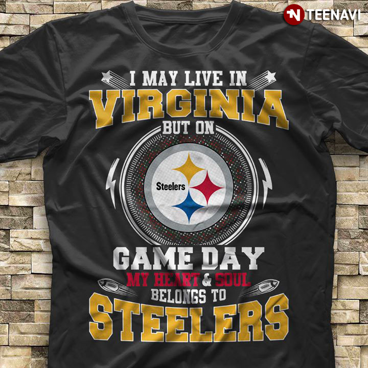 I May Live In Virginia But On Game Day My Heart And Soul