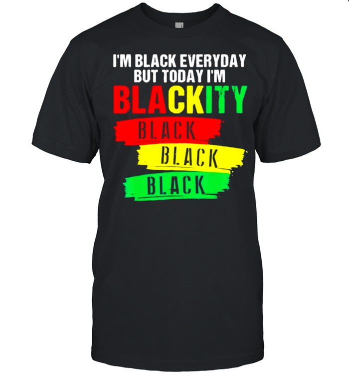 Im Blackity Black African American Black Power Juneteenth Vintage T ...