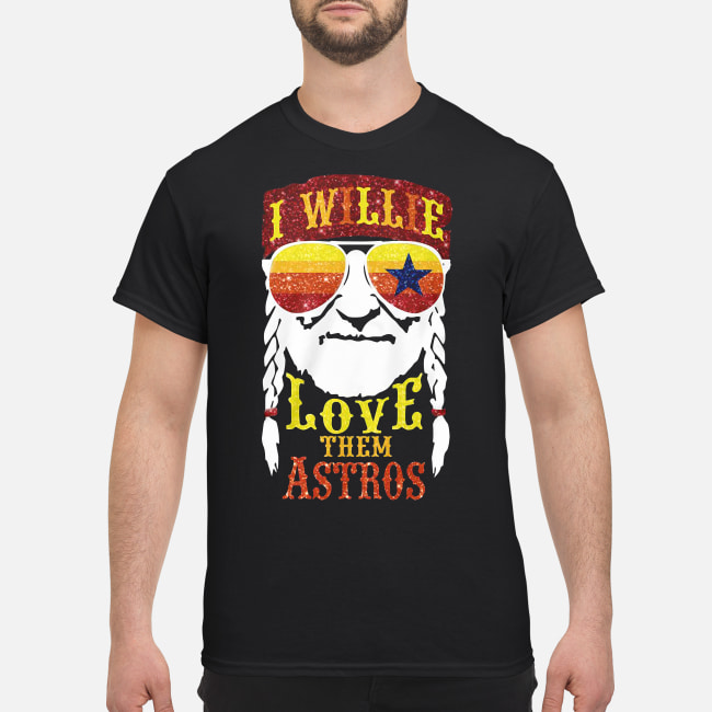 I Willie Love Them Astros T-Shirt, Tshirt, Hoodie, Sweatshirt, Long Sleeve,  Youth, funny shirts, gift shirts, Graphic Tee » Cool Gifts for You -  Mfamilygift