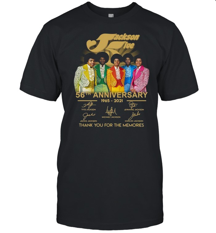 Jackson Five Members 56Th Anniversary 1965-2021 Thank You For The Memories Signatures T-Shirt