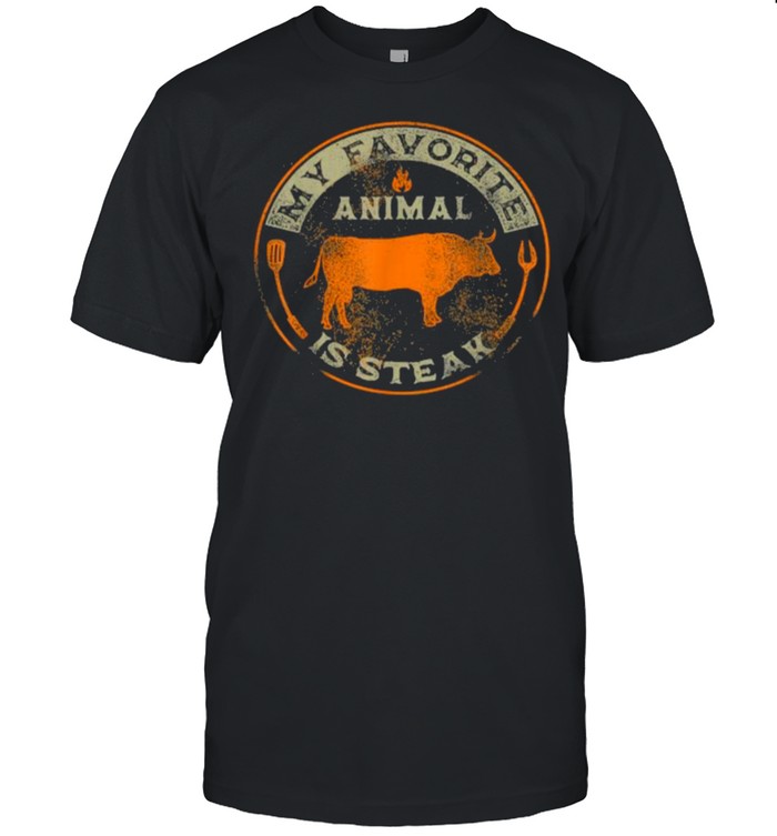 My Favorite Animal Is Steak Bbq T-Shirt